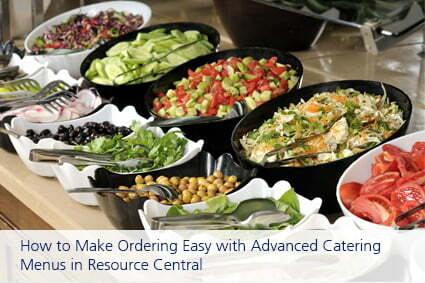 BLOG__How-to-Make-Ordering-Easy-with-Advanced-Catering-Menus-in-Resource-Central